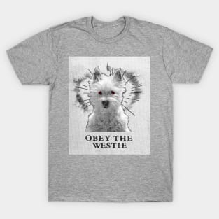 Funny Westie Design - Obey The Westie T-Shirt